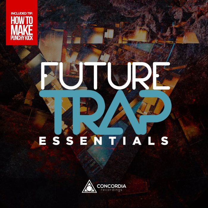 Concordia Recordings Future Trap Essentials