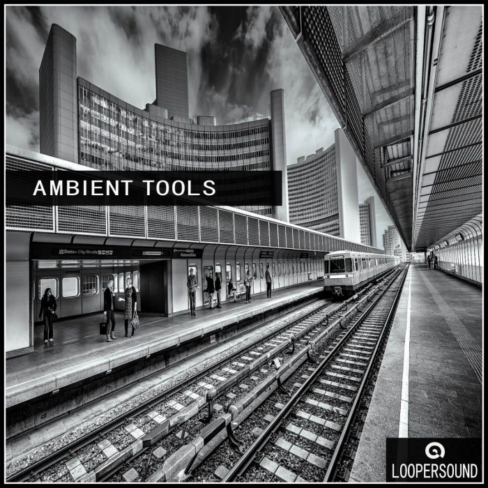 Loopersound Ambient Tools