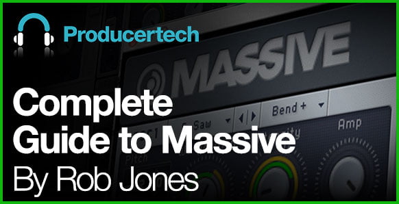 Producertech Complete Guide to Massive