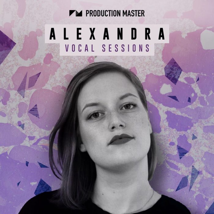 Production Master Alexandra Vocal Sessions