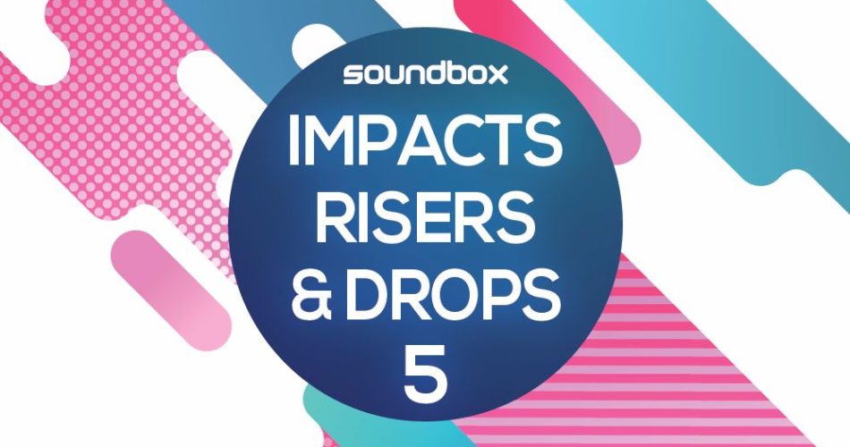 Soundbox Impacts Risers & Drops 5