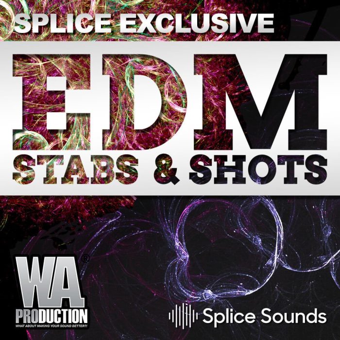 Splice Sounds WA Production EDM Stabs & Shots