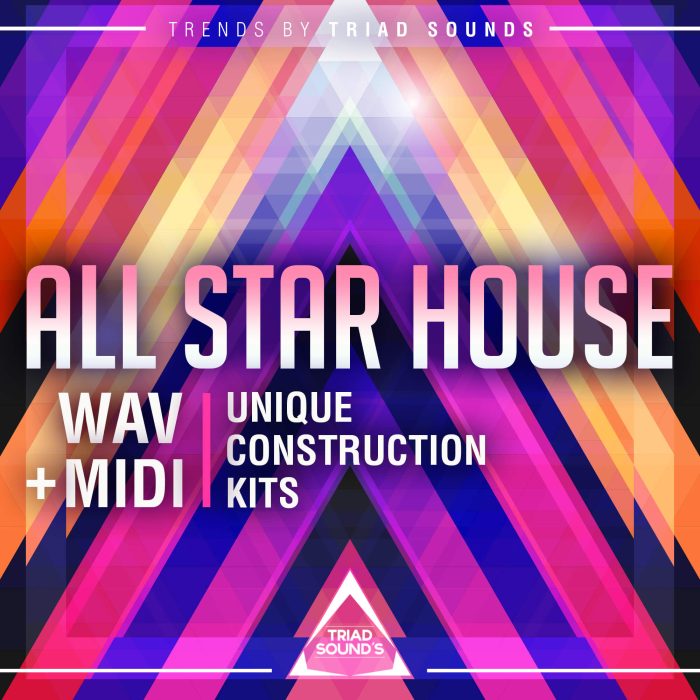 Triad Sounds All Star House