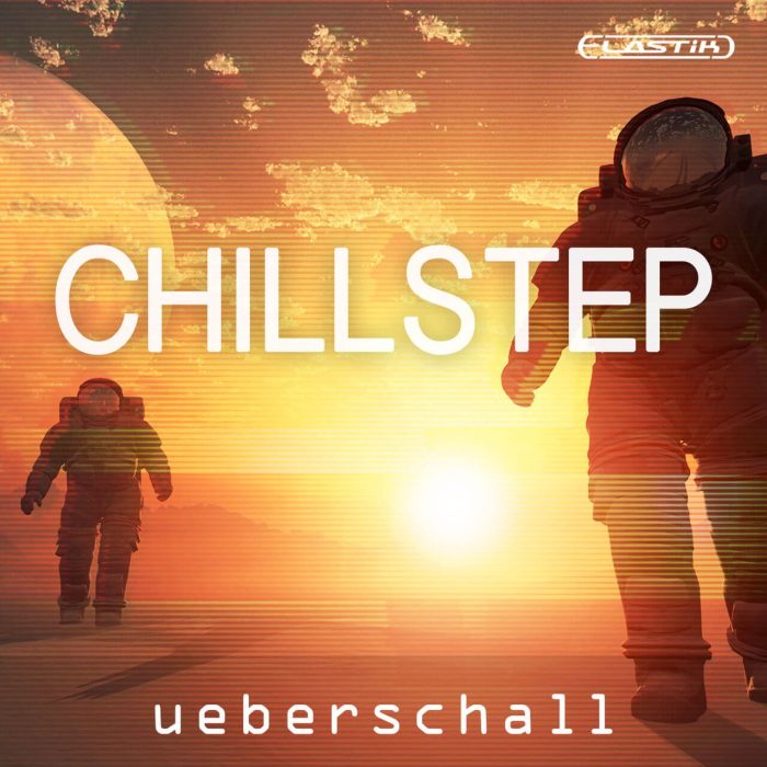 Ueberschall Chillstep SQ