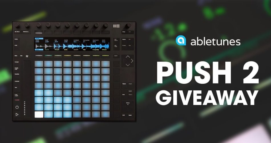 Abletunes Ableton Push2 giveaway
