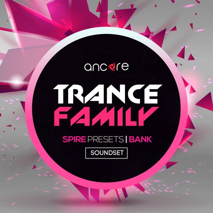 Ancore Sounds Trance Family for Spire