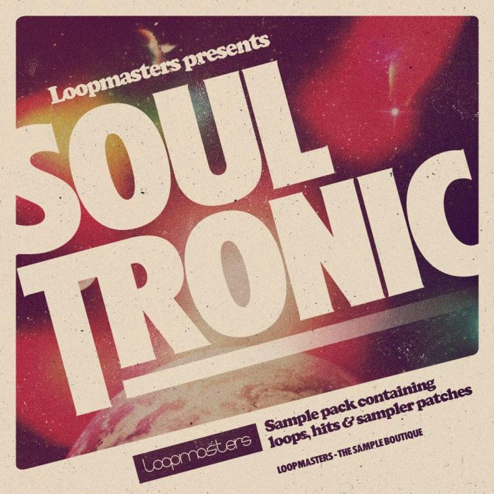 Loopmasters Soul Tronic