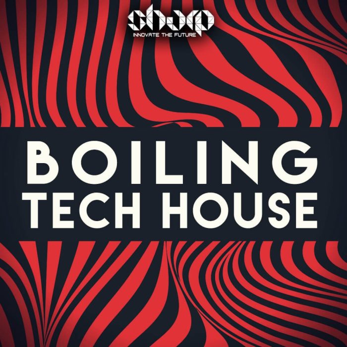 Boiling Tech House