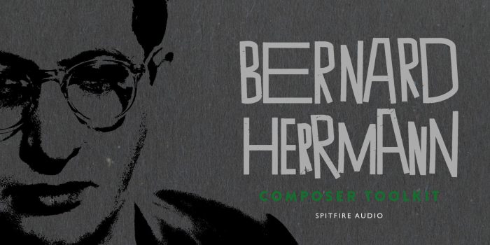 Spitfire Audio Bernard Herrmann Composer Toolkit