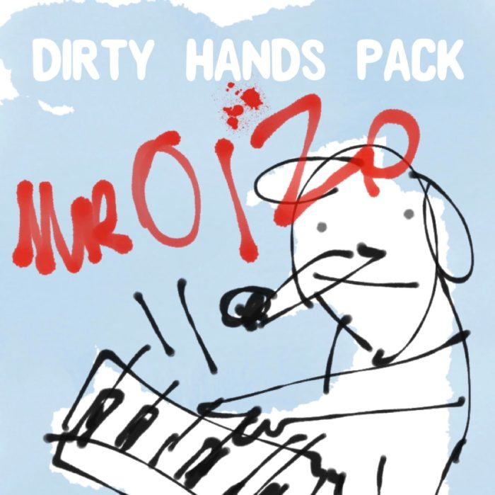 Splice Sounds Mr Oizo Dirty Hands Pack