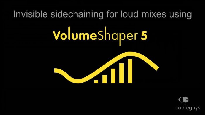 Cableguys VolumeShaper 5 Invisible sidechaining