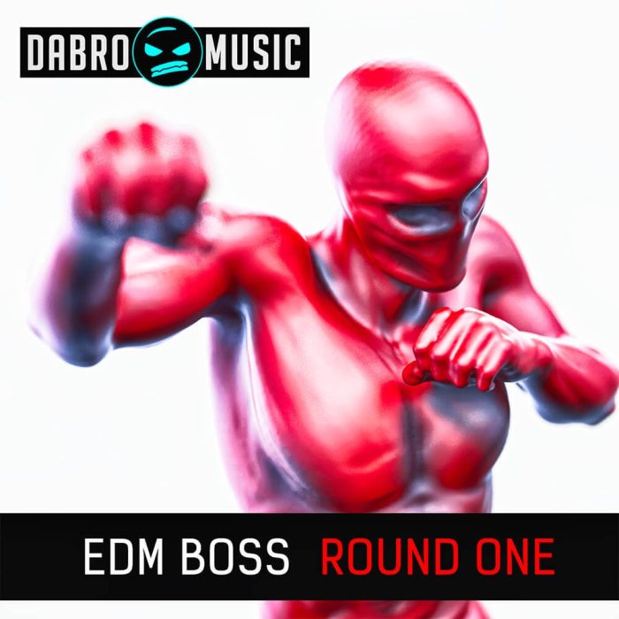 Dabro Music EDM Boss Round One
