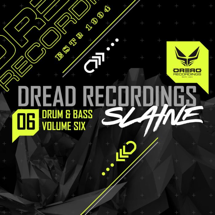 Dread Recordings Drum and Bass Vol 6 Slaine