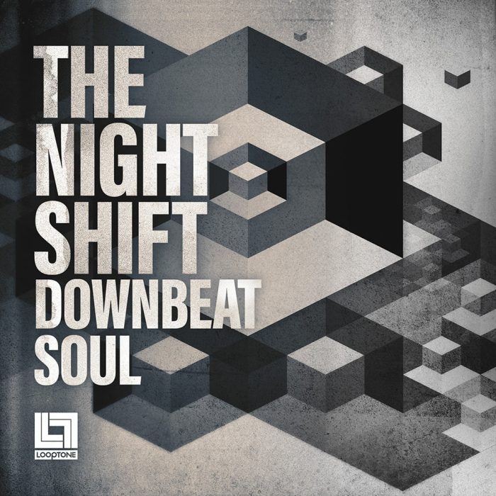 Looptone Night Shift Down Beat Soul