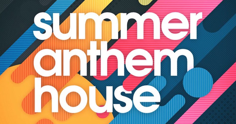 Looptone Summer Anthem House