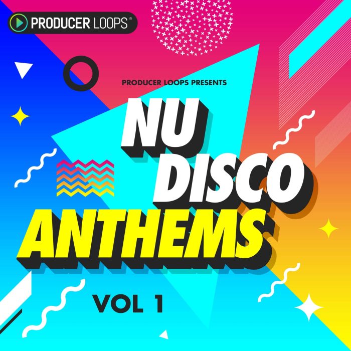 Producer Loops Nu Disco Anthems