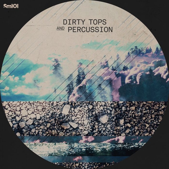 Sample Magic Dirty Tops and Percussion