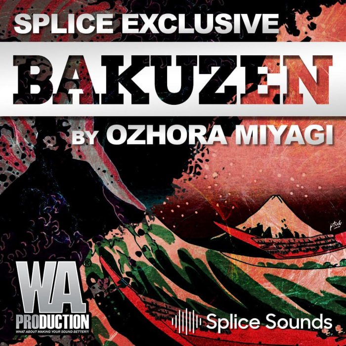 Splice WA Production Bakuzen by Ozhora Miyagi