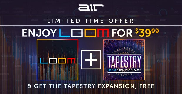 AIR Loom Tapestry deal