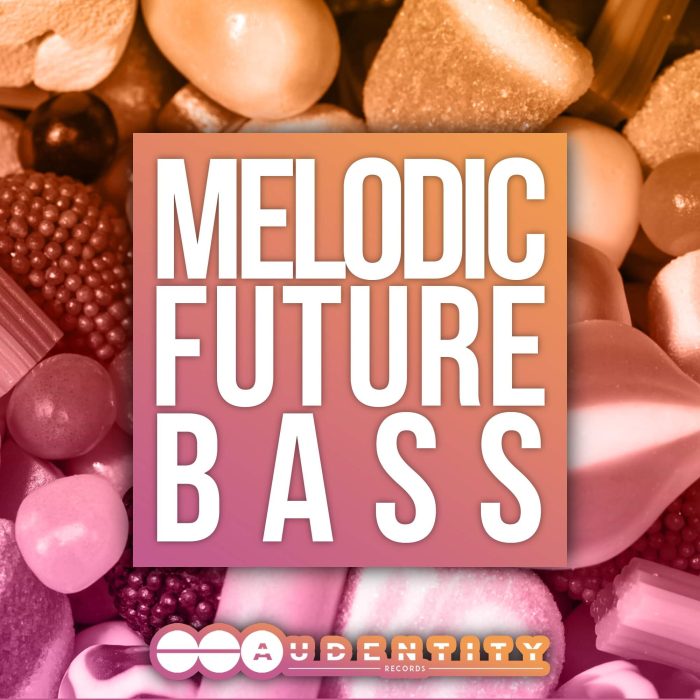 Audentity Records Melodic Future Bass