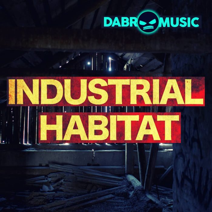 Dabro Music Industrial Habitat