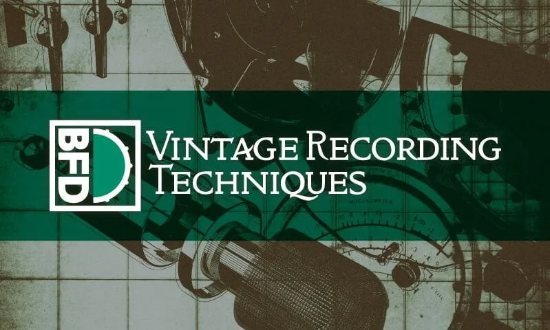 FXpansion Vintage Recording Techniques BFD