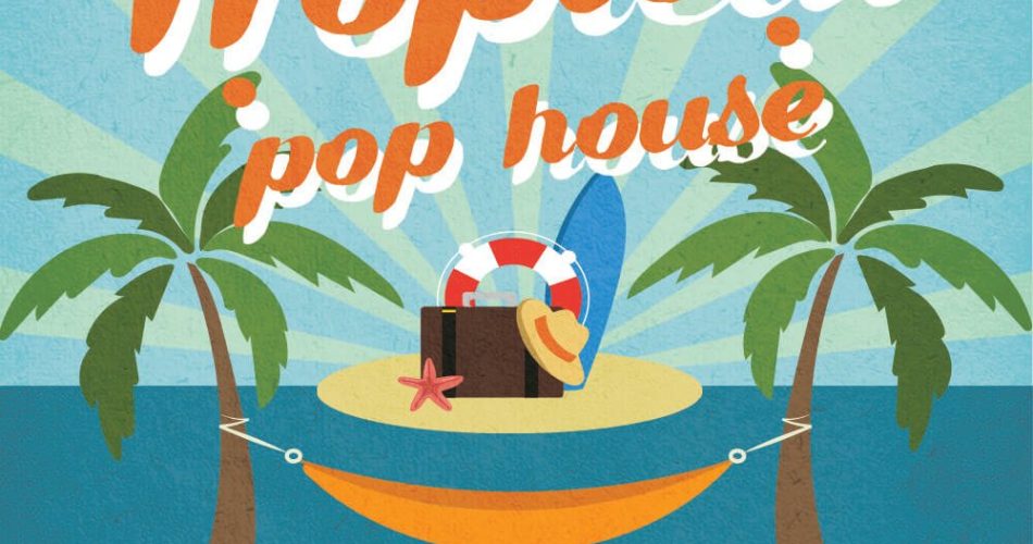 HighLife Samples Tropical Pop House