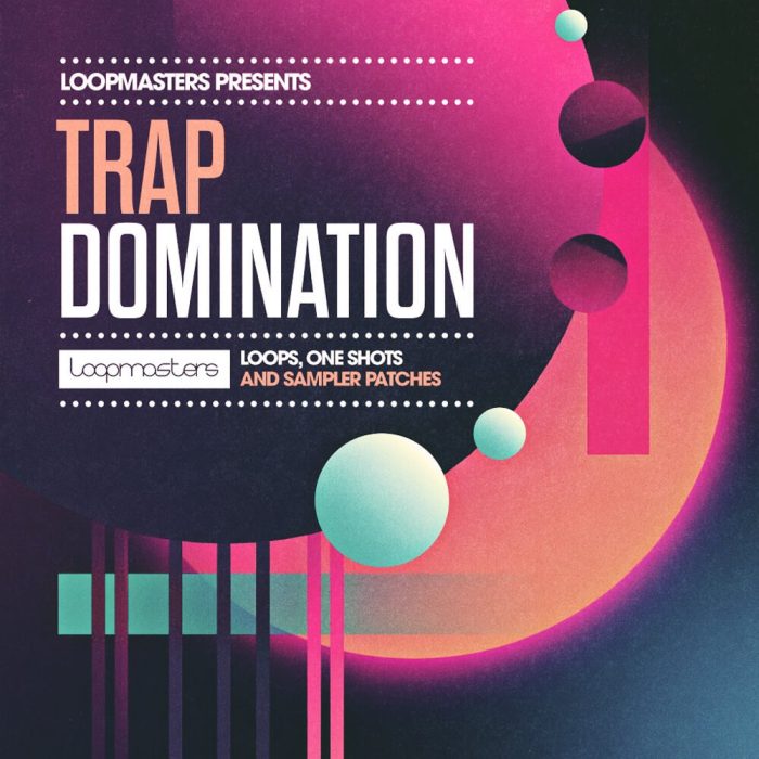 Loopmasters Trap Domination