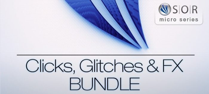 Resonance Sound Clicks, Glitches & FX Bundle