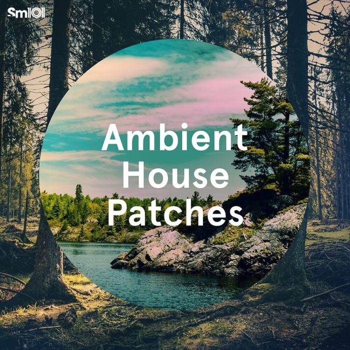 Sample Magic Ambient House Patches