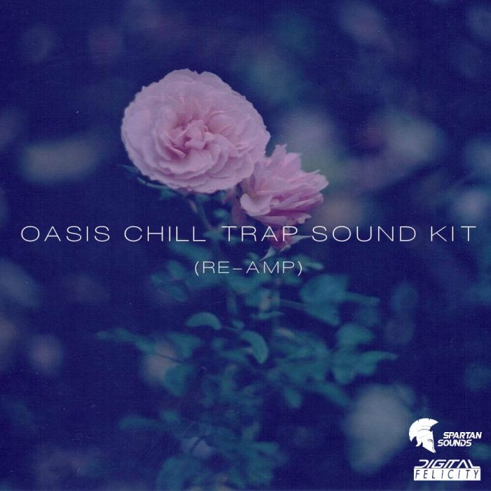 Spartan Sounds Oasis Chill Trap (Re Amp)
