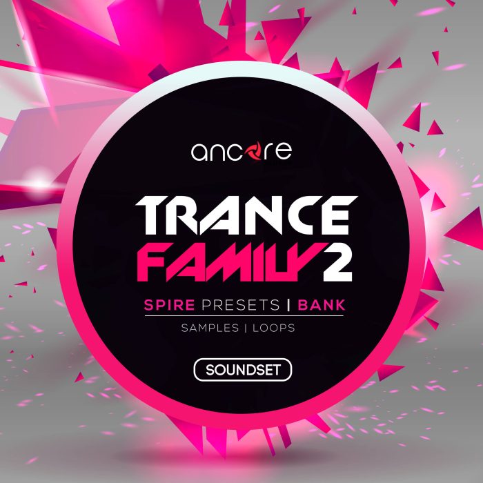 Ancore Sounds Trance Family 2 for Spire