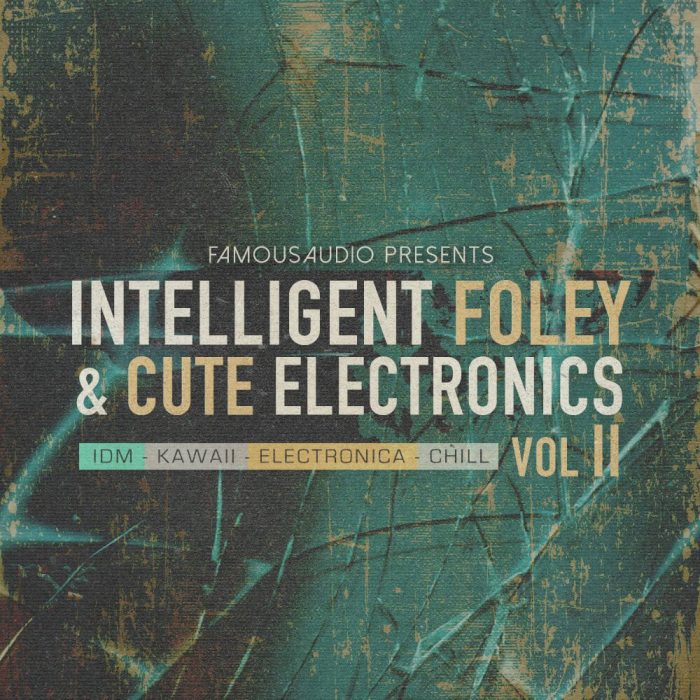 Famous Audio Intelligent Foley & Cute Electronics Vol 2