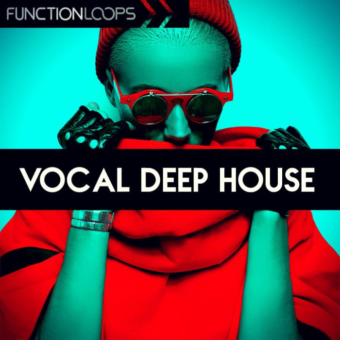 Function Loops Vocal Deep House