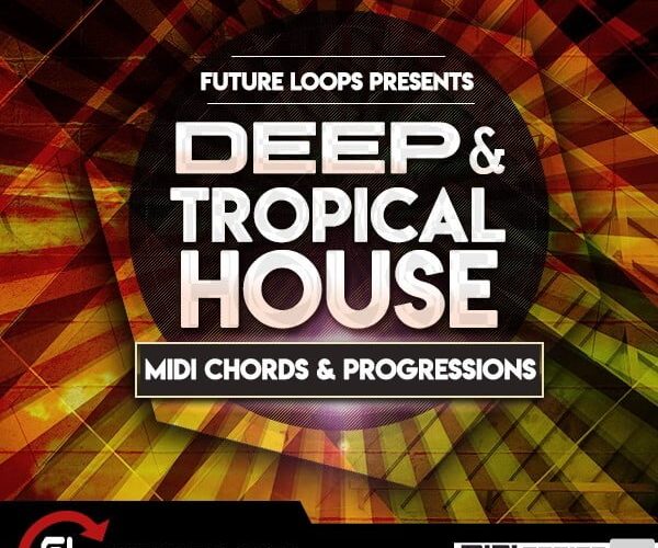 Future Loops Deep & Tropical House