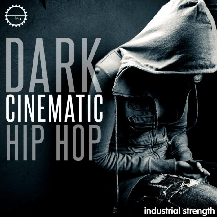 Industrial Strength Samples Dark Cinematic Hip Hop