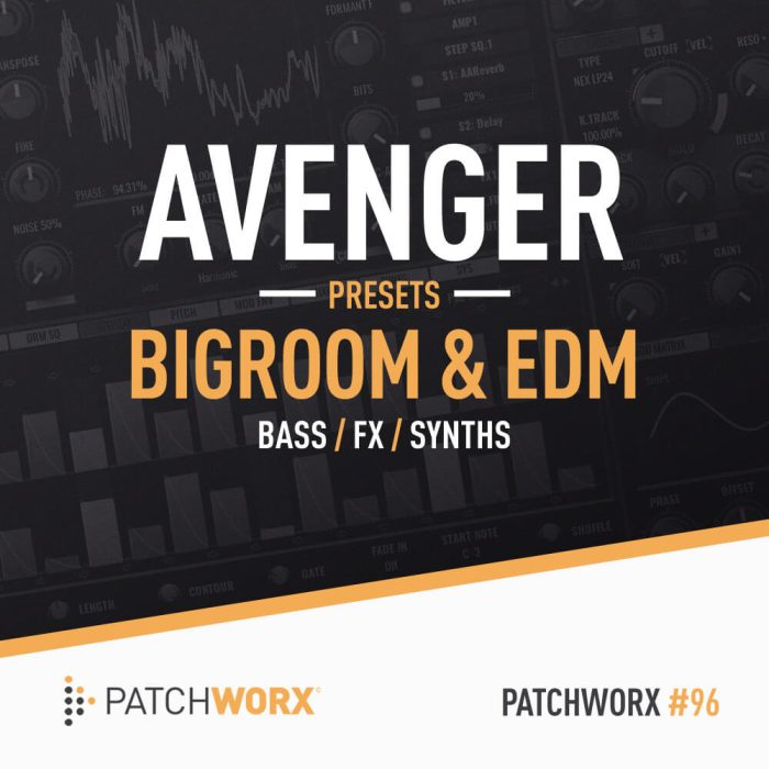 Loopmasters Bigroom & EDM Avenger Presets