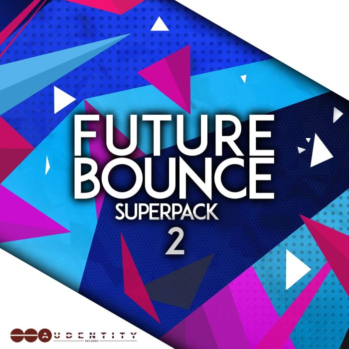 Audentity Records Future Bounce Superpack 2