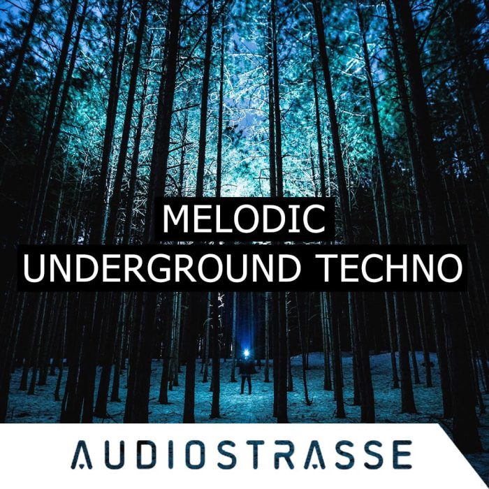 Audio Strasse Melodic Underground Techno