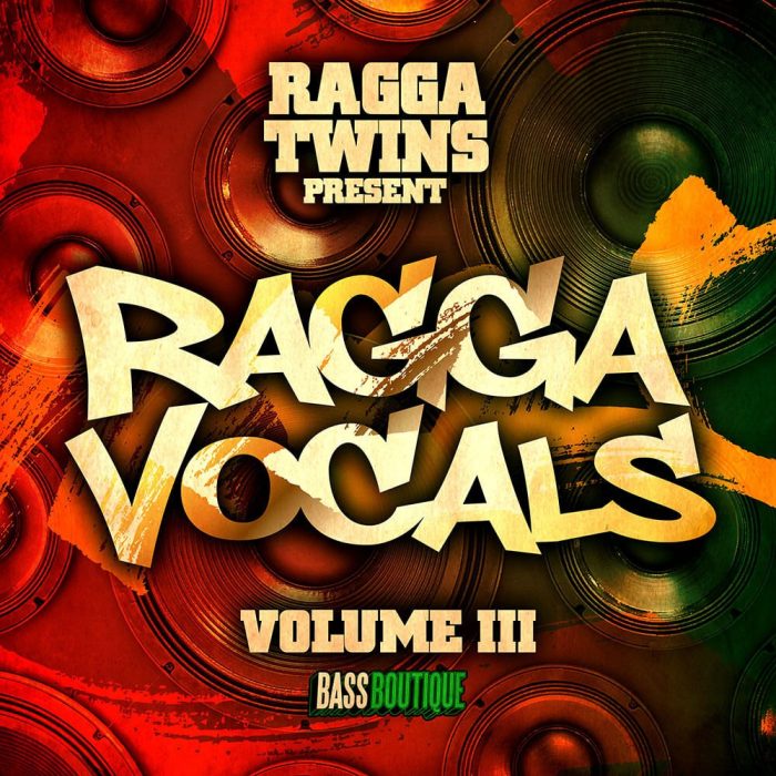 Bass Boutique Ragga Twins Ragga Vocals Vol 3