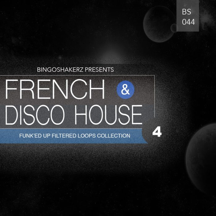 Bingoshakerz French & Disco House 4