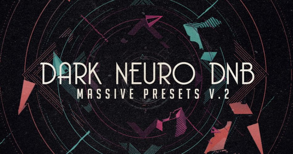 Freaky Loops Dark Neuro DnB Massive Presets Vol 2