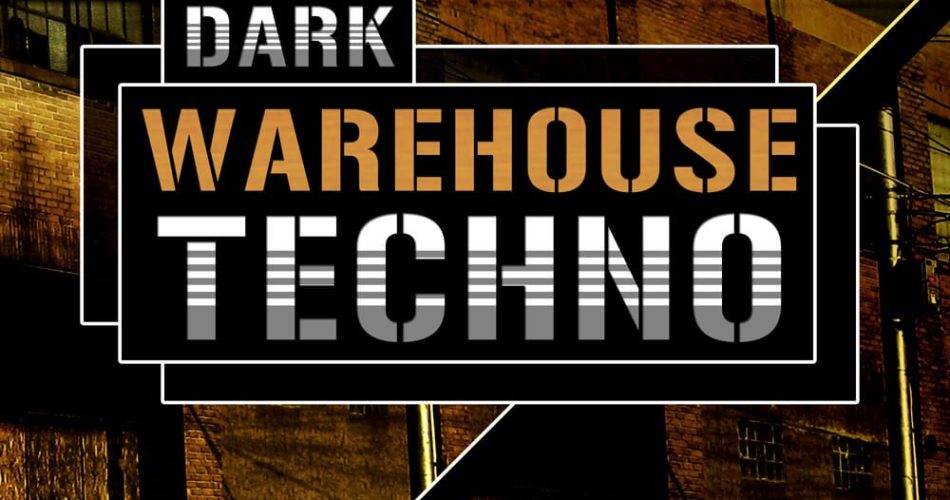 Industrial Strength Samples Dark Warehouse Techno