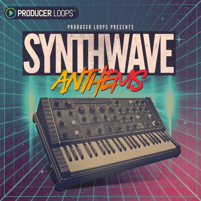 Producer Loops Synthwave Anthems
