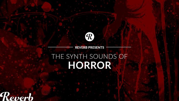 Reverb The Synth Sounds of Horror Ableton Live