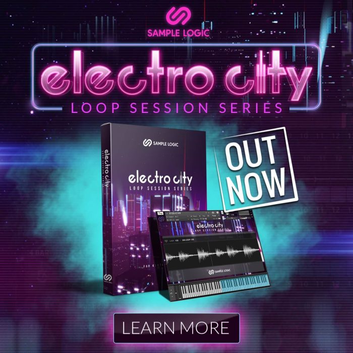 Sample Logic Electro City Loop Session Series