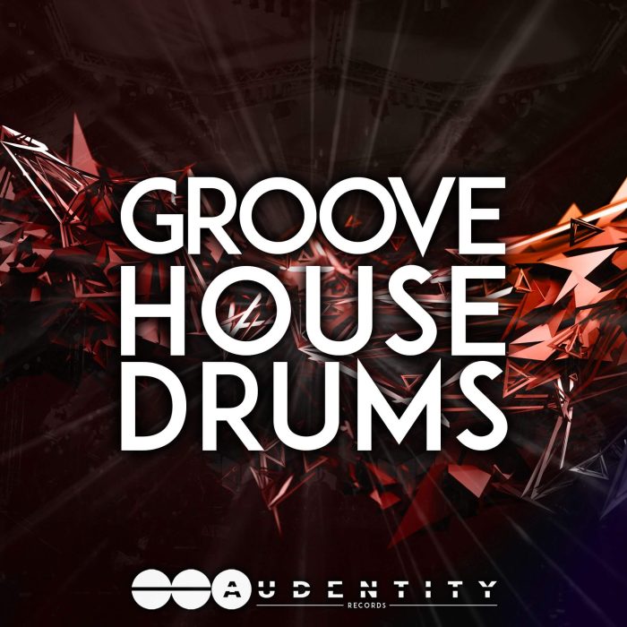 Audentity Records Groove House Drums