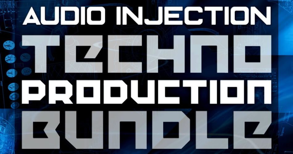 Audio Injection Techno Production Bundle