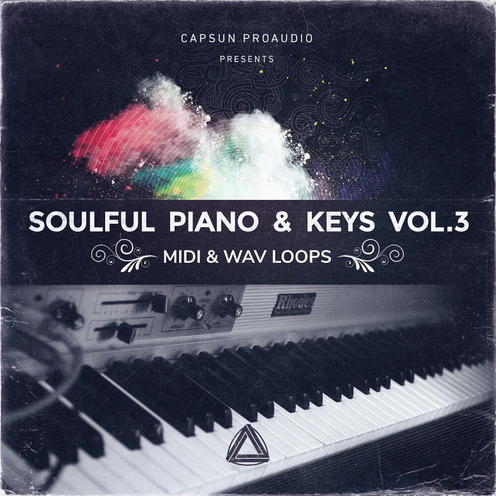 Soulful Piano & Keys Vol. 3 By CAPSUN ProAudio At Loopmasters