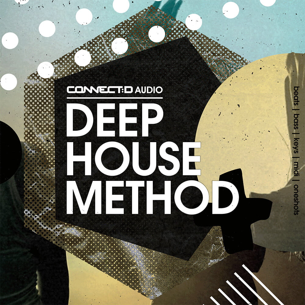 CONNECTD Audio Deep House Method